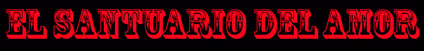 EL SANTUARIO DEL AMOR